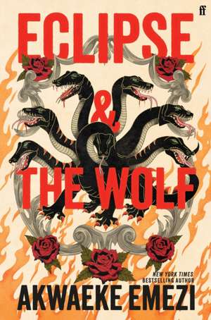 Eclipse and the Wolf de Akwaeke Emezi