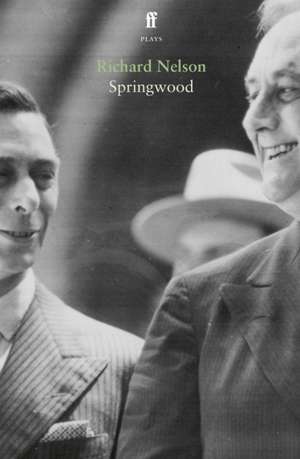 Springwood de Richard Nelson