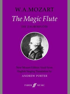 The Magic Flute de Wolfgang Amadeus Mozart