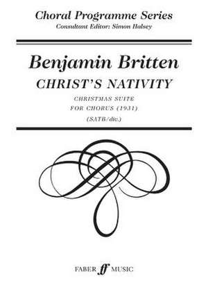 Christ's Nativity de Benjamin Britten