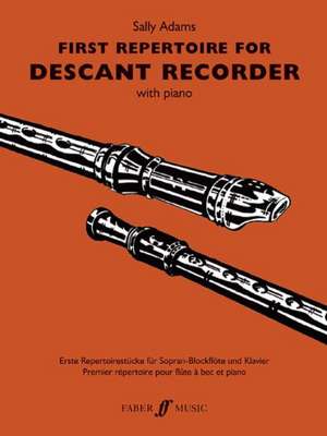 First Repertoire for Descant Recorder de Sally Adams