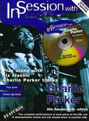 In Session with Charley Parker