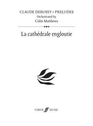 DEBUSSY, C: LA CADRALE ENGLOUTIE PRELUDE 24