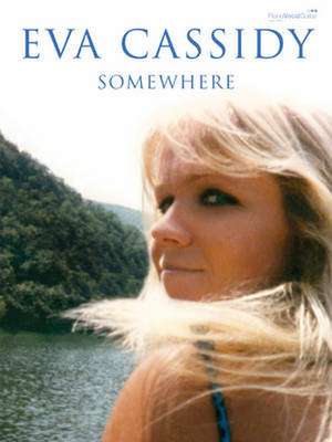 Eva Cassidy: Somewhere de Eva Cassidy