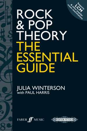 Rock & Pop Theory: the essential guide de Paul Harris