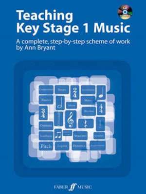 Bryant, A: Teaching Key Stage 1 Music de Ann Bryant