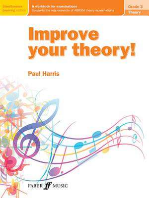 Improve your theory! Grade 3 de Paul Harris