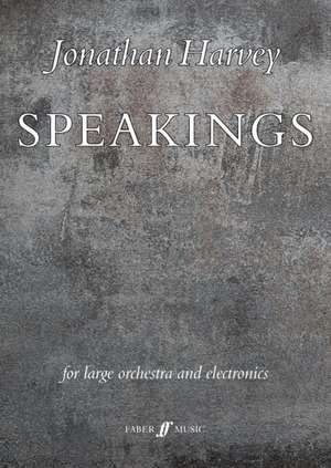 Speakings de Jonathan Harvey