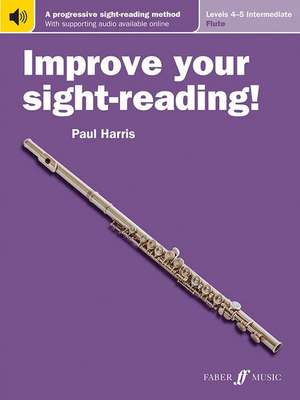 Improve Your Sight-Reading! Flute, Levels 4-5 (Intermediate) de Paul Harris