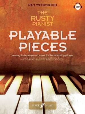 The Rusty Pianist: Playable Pieces de Pam Wedgwood