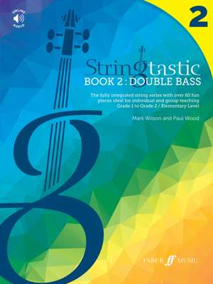 Stringtastic Book 2 -- Double Bass de Mark Wilson