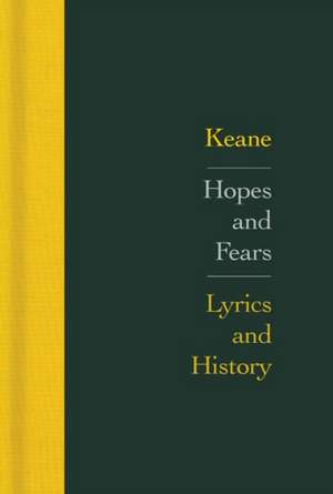 Hopes and Fears: Lyrics and History