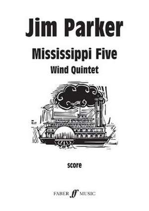 Mississippi Five de Jim Parker