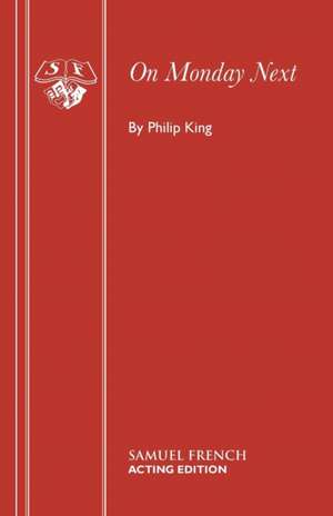 On Monday Next de Philip King