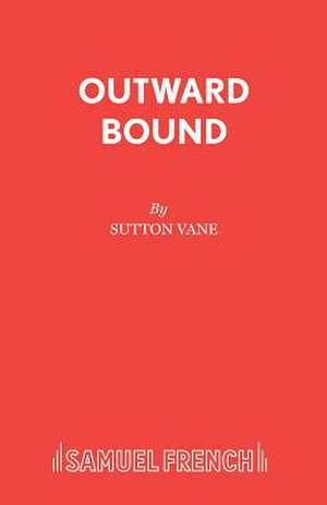 Outward Bound de Sutton Vane