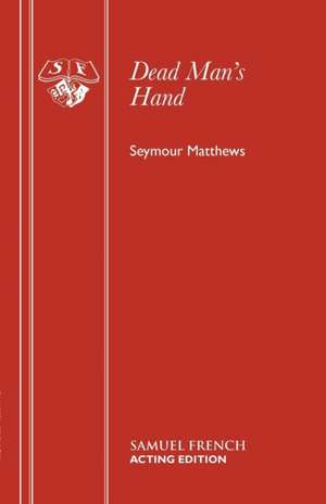 Dead Man's Hand de Seymour Matthews