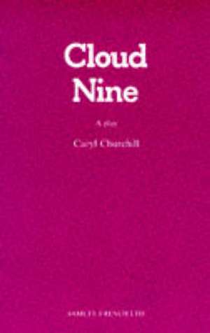 Cloud Nine - A Play de Caryl Churchill