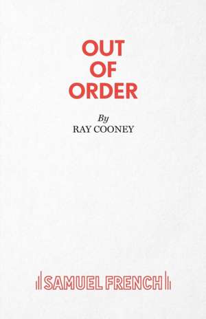 Out of Order de Ray Cooney