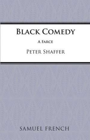 Black Comedy de Peter Shaffer