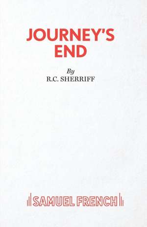 Journey's End de R. C. Sherriff