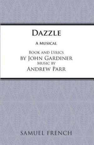 Dazzle de John Gardiner