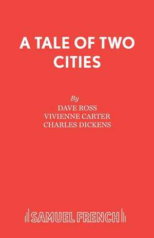 A Tale of Two Cities de Dave Ross