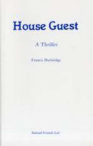 House Guest - A Thriller de Francis Durbridge