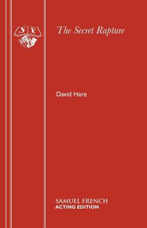 The Secret Rapture de David Hare