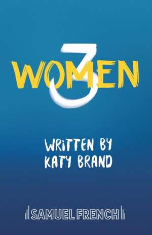 3Women de Katy Brand