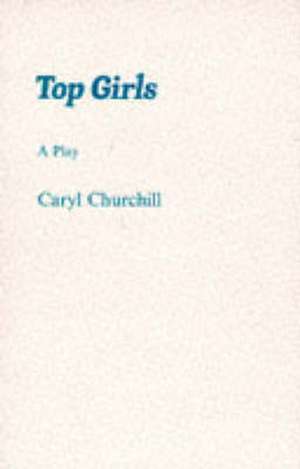 Top Girls de Caryl Churchill