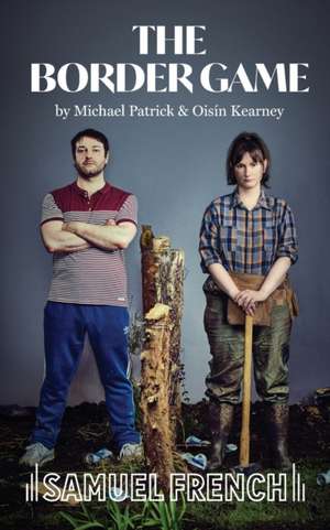 The Border Game de Michael Patrick