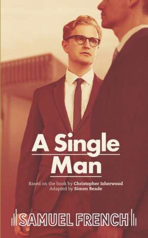 A Single Man de Christopher Isherwood