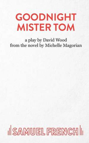 Goodnight Mister Tom de Michelle Magorian