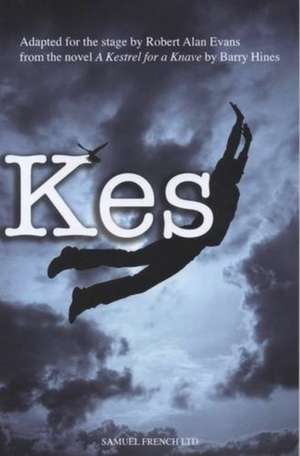 Kes de Robert Alan Evans