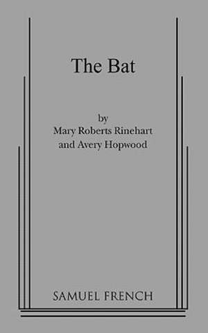 The Bat de Mary Roberts Rinehart