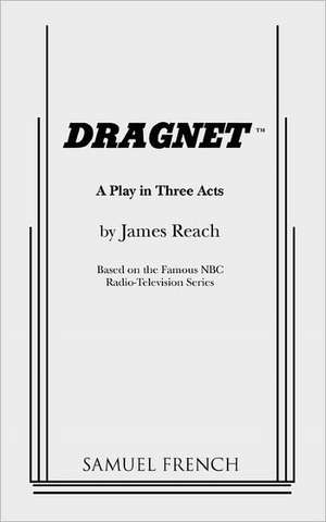 Dragnet de James Reach