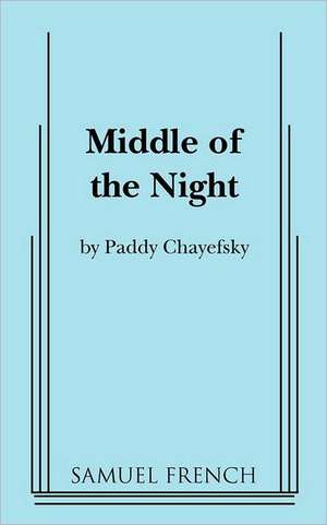 Middle of the Night de Paddy Chayefsky