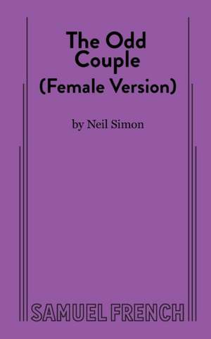 The Odd Couple (Female Version) de Neil Simon