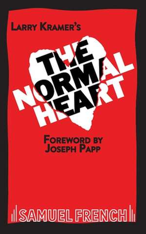 The Normal Heart de Larry Kramer