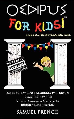 Oedipus for Kids de Gil Varod