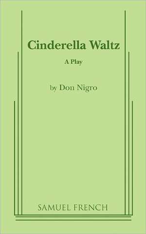 Cinderella Waltz de Don Nigro