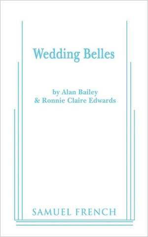 Wedding Belles de Alan Bailey