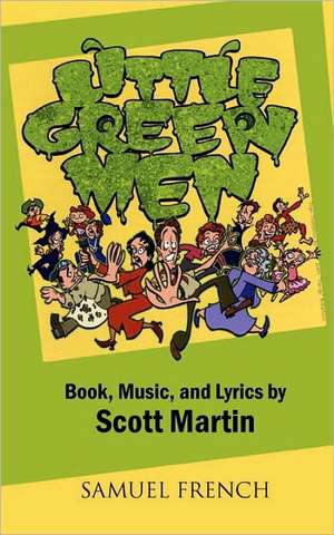 Little Green Men de Scott Martin