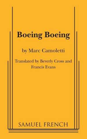 Boeing Boeing de Marc Camoletti