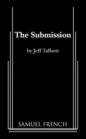 The Submission de Jeff Talbott