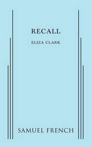 Recall de Eliza Clark