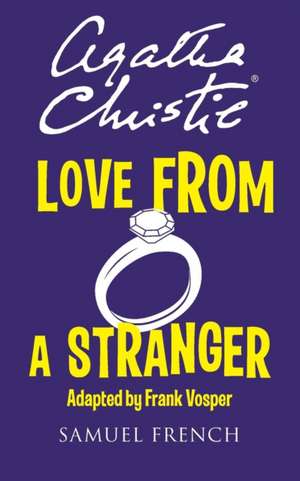 Love from a Stranger de Agatha Christie