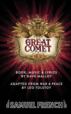 Natasha, Pierre & The Great Comet of 1812 de Dave Malloy