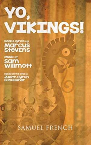 Yo, Vikings! de Marcus Stevens