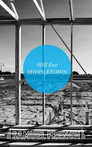 Middletown de Will Eno